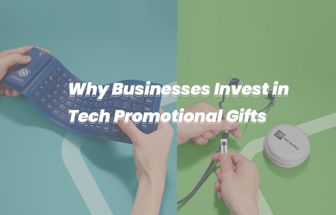 Why Businesses Invest in Tech Promotional Gifts