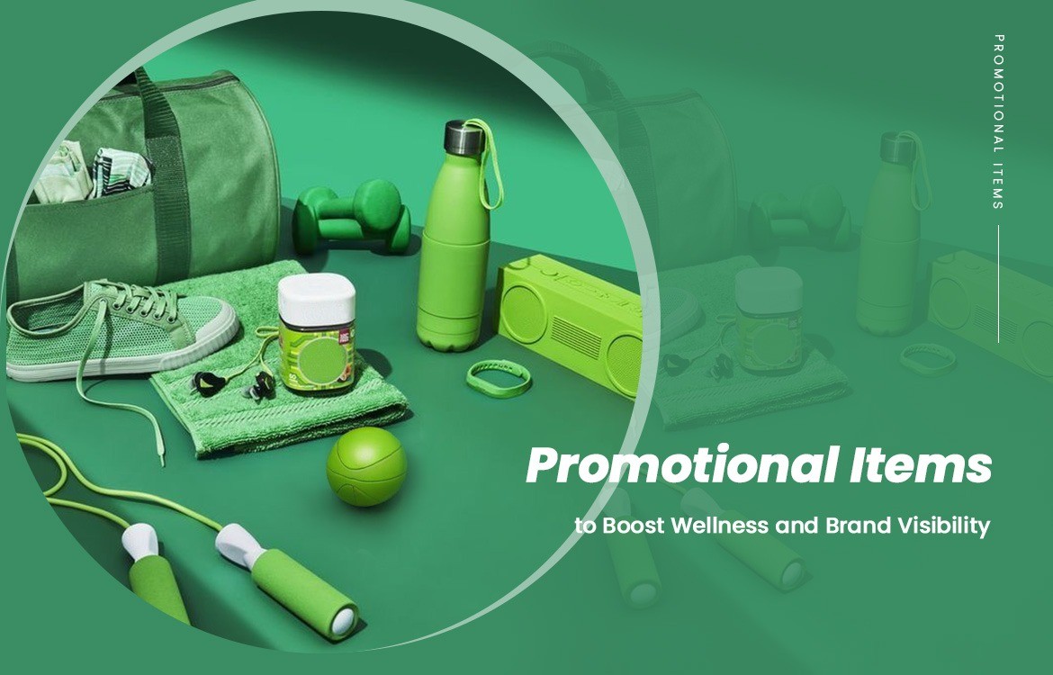 Promotional Items to Boost Wellness and Brand Visibility